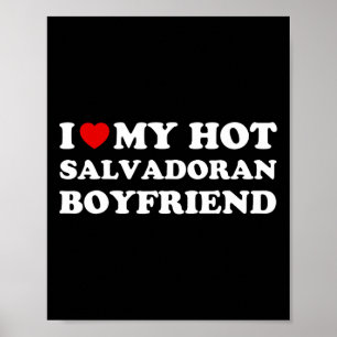 Affiche J'aime (cœur) Mon Petit Ami Salvadorien Chaud Vale