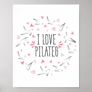 Affiche J'AIME des poses de PILATES Pilates dans la forme