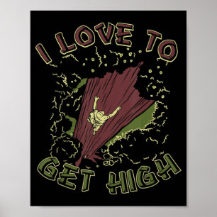Affiche J'Aime Devenir Arboriste De Haute Escalade Arbre