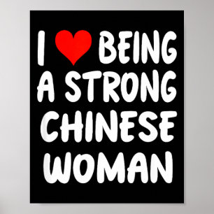 Affiche J'aime être une forte femme chinoise - Cœur - Chin