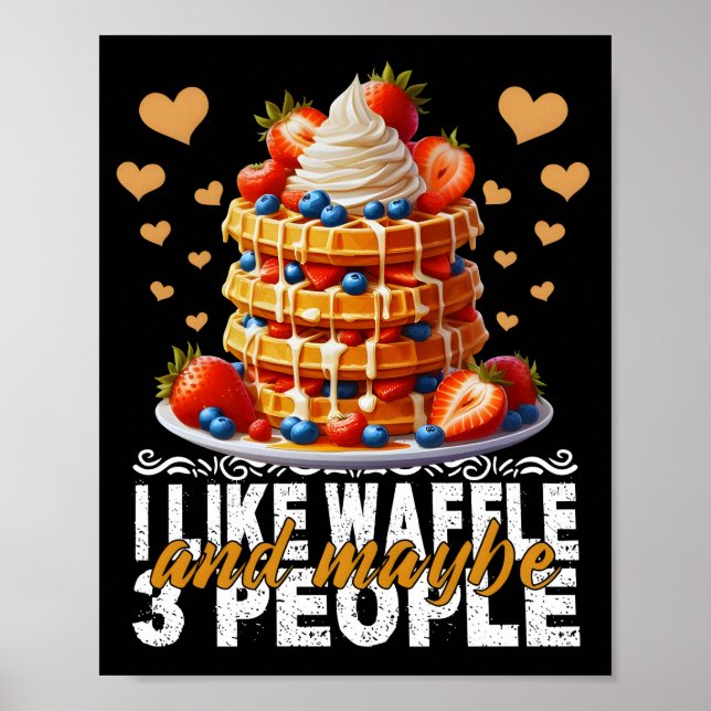Affiche j'aime gaufre et peut-être 3 personnes (Devant)