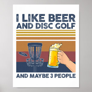 Affiche J'aime la bière et le disc golf et peut-être 3 per
