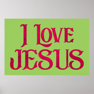 Affiche J'aime la citation de la typographie de Jésus