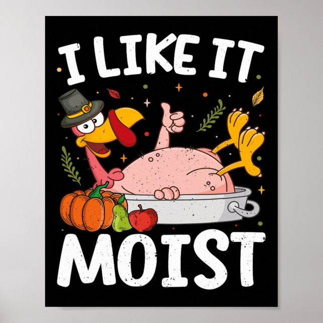 Affiche J'aime la dinde humide Funny Thanksgiving Friendsg (Devant)