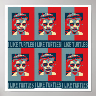 Affiche J'Aime L'Affiche Des Tortues.