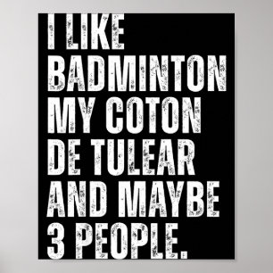 Affiche J'aime l'amateur de badminton Coton De Tulear Chie