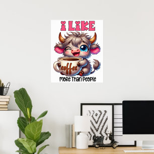 Affiche J'aime le café plus que les gens