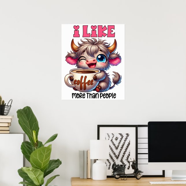 Affiche J'aime le café plus que les gens  (Bureau à domicile)