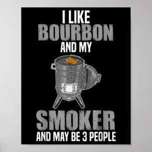 Affiche J'Aime Le Fumeur Bourbon Funny Barbecue Grillades
