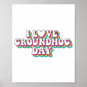 Affiche J'aime le jour de la marmotte Rétro Vintage 60s 70