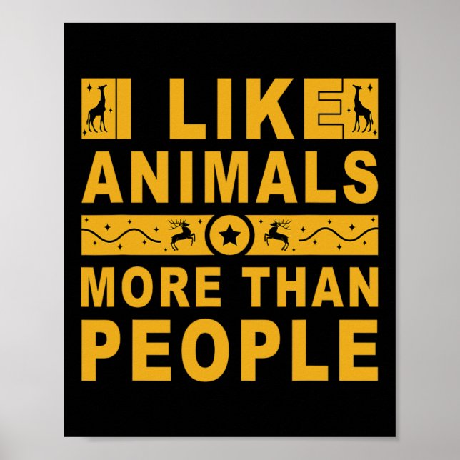 Affiche J'Aime Les Animaux Plus Que Les Gens 3 (Devant)