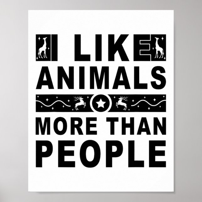 Affiche J'Aime Les Animaux Plus Que Les Gens 4 (Devant)