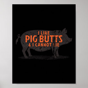 Affiche J'Aime Les Boutons De Cochon &amp; Je Ne Peux Pas 