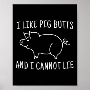 Affiche J'Aime Les Boutons De Cochon Et Je Ne Peux Pas All