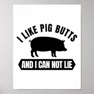 Affiche J'Aime Les Boutons De Cochon Et Je Ne Peux Pas Men