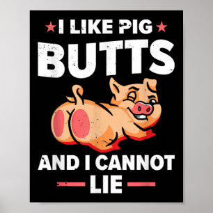 Affiche J'Aime Les Boutons De Cochon Et Je Ne Peux Pas Viv