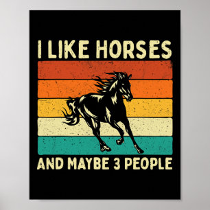 Affiche J'Aime Les Chevaux Et Peut-Être 3 Personnes - Hors