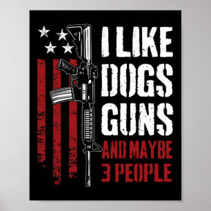 Affiche J'aime les chiens de chasse et peut-être 3 personn