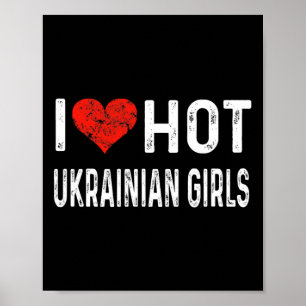Affiche J'aime les filles ukrainiennes chaudes - Ukraine H