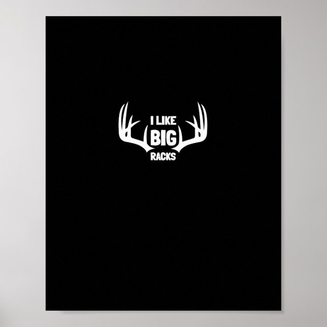 Affiche J'Aime Les Grosses Racks Deer Buck Hunters Bow Cha (Devant)