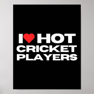 Affiche J'aime les joueurs de cricket chauds drôles Maman 