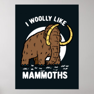 Affiche J'Aime Les Mammoths