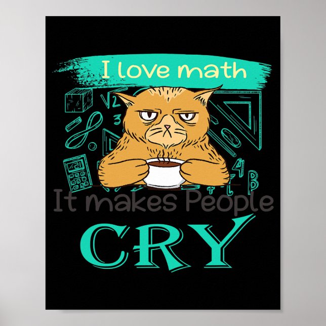 Affiche J'Aime Les Maths Ça Fait Pleurer Les Gens Grumpy D (Devant)