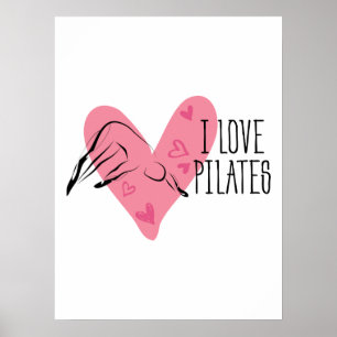 Affiche J'AIME LES PILATES et les pots de Pilates