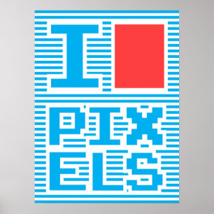 Affiche J'Aime Les Pixels,