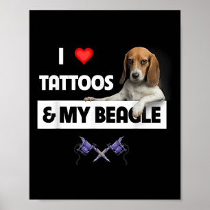 Affiche J'Aime Les Tatouages Et Mon Chien Beagle Tatouage 