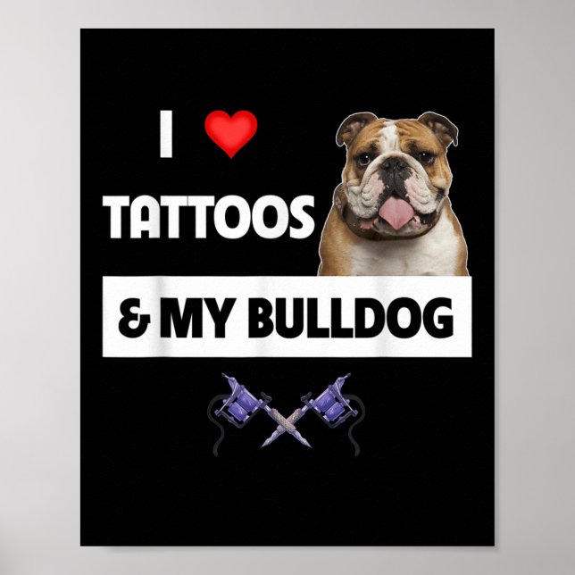 Affiche J'Aime Les Tatouages Et Mon Chien De Chien À Chien (Devant)