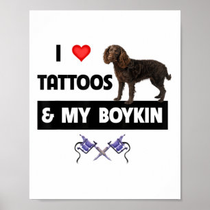 Affiche J'Aime Les Tatouages Et Mon Chien Espagnol De Boyk