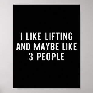 Affiche J'Aime Lifting Peut-Être 3 Personnes Poids Gym Drô