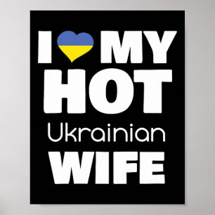 Affiche J'aime ma chaude femme ukrainienne mariée à chaud