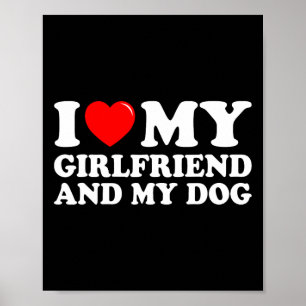 Affiche J'Aime Ma Copine Et Mon Chien J'Aime Ma Copine