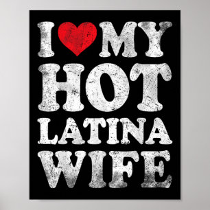 Affiche J'Aime Ma Femme Latina Chaude Funny Valentines Day