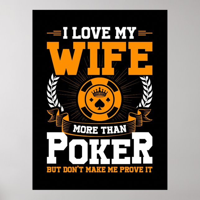 Affiche J'Aime Ma Femme Plus Que Le Poker (Devant)