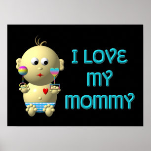 Affiche J'aime ma maman Bouncing Baby avec le coeur et les