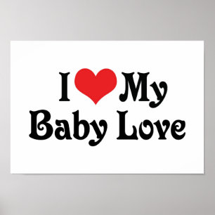 Affiche J'aime mon bébé amour