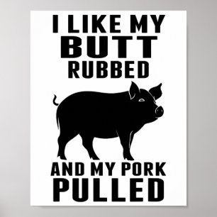 Affiche J'Aime Mon Beurre Et Mon Porc Tiré Funny Bbq
