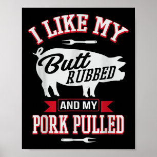 Affiche J'Aime Mon Beurre Et Mon Porc Tiré Funny Gri