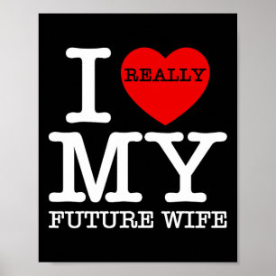 Affiche J'aime mon futur femme mariage fiancée marié 