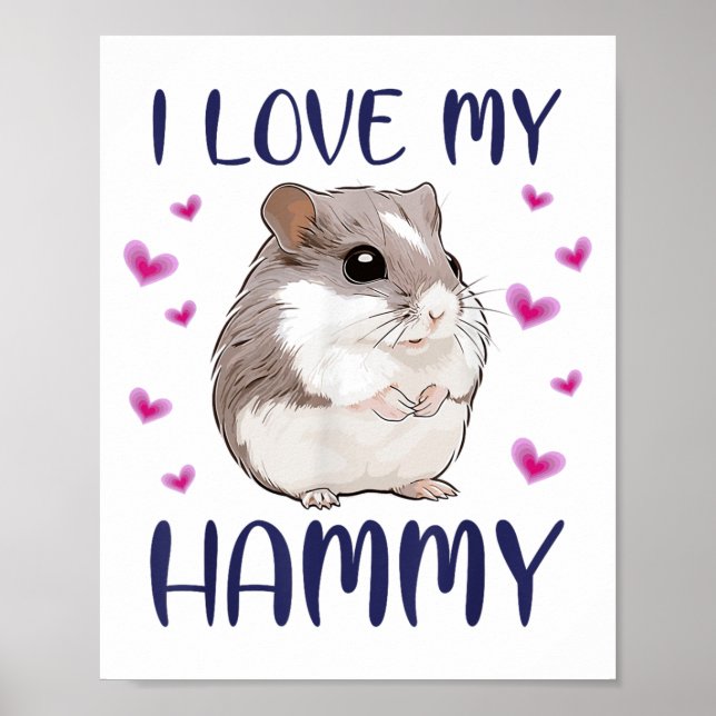 Affiche J'Aime Mon Hammy Cute Nain Hamster Propriétaire de (Devant)