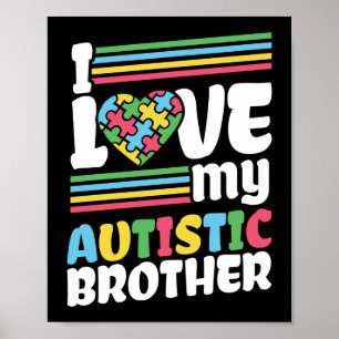 Affiche J'aime My Autistic Frère Sensibilisation sur l'aut
