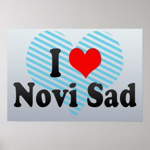 Affiche J'aime Novi Sad, Serbie