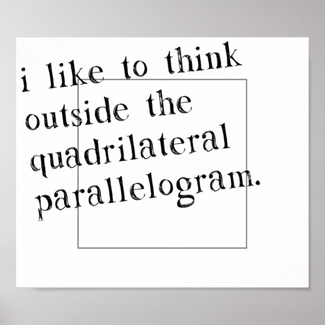 Affiche J'Aime Penser Hors De La Boîte (Devant)