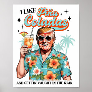 Affiche J'Aime Pina Colada Summer Boire Drôle Trump Don
