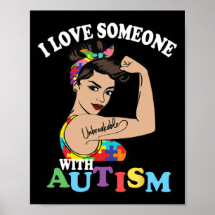 Affiche J'Aime Quelqu'Un Avec Autisme Maman Autisme Indest