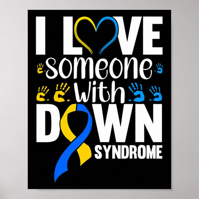 Affiche J'Aime Quelqu'Un Avec Le Syndrome De Down (Devant)