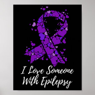 Affiche J'Aime Quelqu'Un Avec Lutte Conscience De L'Épilep
